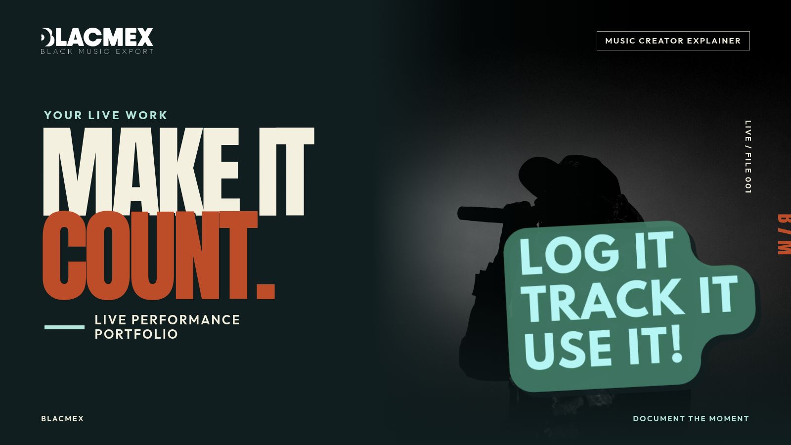 Performer silhouette beside “Make it count” and a live performance portfolio.